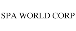 SPA WORLD CORP trademark