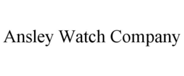 ANSLEY WATCH COMPANY trademark