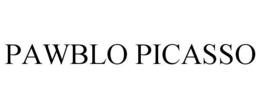 PAWBLO PICASSO trademark
