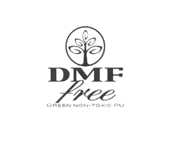 DMF FREE GREEN NON-TOXIC PU trademark