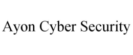 AYON CYBER SECURITY trademark