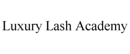 LUXURY LASH ACADEMY trademark