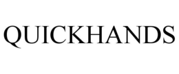 QUICKHANDS trademark