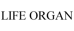 LIFE ORGAN trademark