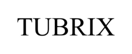 TUBRIX trademark