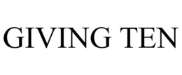 GIVING TEN trademark