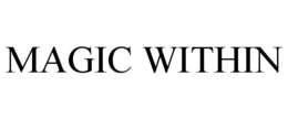 MAGIC WITHIN trademark