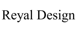 REYAL DESIGN trademark