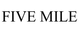 FIVE MILE trademark