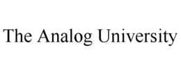 THE ANALOG UNIVERSITY trademark