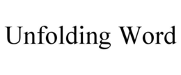 UNFOLDING WORD trademark