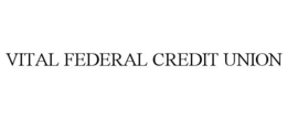 VITAL FEDERAL CREDIT UNION trademark
