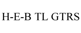H-E-B TL GTRS trademark