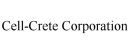 CELL-CRETE CORPORATION trademark
