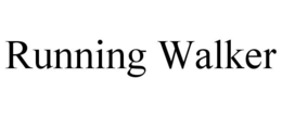 RUNNING WALKER trademark