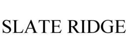 SLATE RIDGE trademark