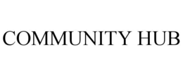 COMMUNITY HUB trademark