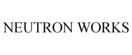 NEUTRON WORKS trademark