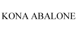 KONA ABALONE trademark