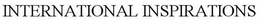 INTERNATIONAL INSPIRATIONS trademark
