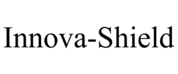 INNOVA-SHIELD trademark