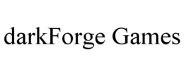 DARKFORGE GAMES trademark