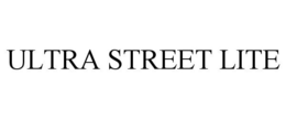 ULTRA STREET LITE trademark