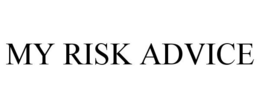 MY RISK ADVICE trademark