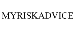 MYRISKADVICE trademark