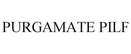 PURGAMATE PILF trademark