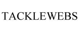 TACKLEWEBS trademark