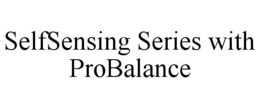 SELFSENSING SERIES WITH PROBALANCE trademark