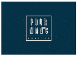 POOR MAN'S LOBSTER trademark