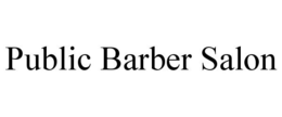 PUBLIC BARBER SALON trademark