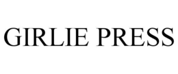 GIRLIE PRESS trademark