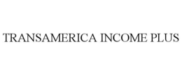 TRANSAMERICA INCOME PLUS trademark