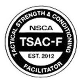 TACTICAL STRENGTH & CONDITIONING FACILITATOR NSCA TSAC-F EST. 2012 trademark