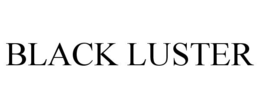 BLACK LUSTER trademark