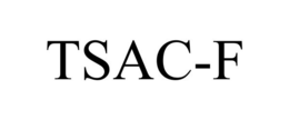 TSAC-F trademark