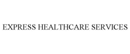 EXPRESS HEALTHCARE SERVICES trademark