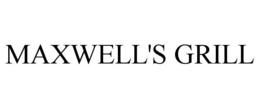 MAXWELL'S GRILL trademark