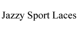JAZZY SPORT LACES trademark