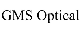 GMS OPTICAL trademark