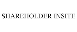 SHAREHOLDER INSITE trademark
