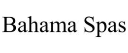 BAHAMA SPAS trademark