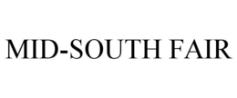 MID-SOUTH FAIR trademark