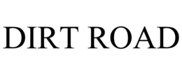 DIRT ROAD trademark