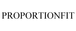 PROPORTIONFIT trademark