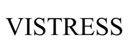 VISTRESS trademark