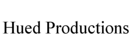 HUED PRODUCTIONS trademark